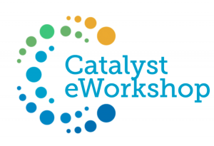 Catalyst eWorkshop